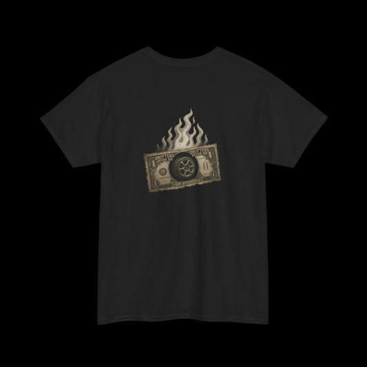 Burnin' Cash T-Shirt